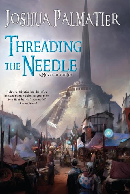 THREADING THE NEEDLE