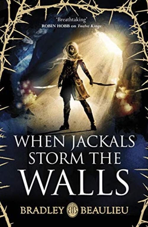 WHEN JACKALS STORM THE WALLS