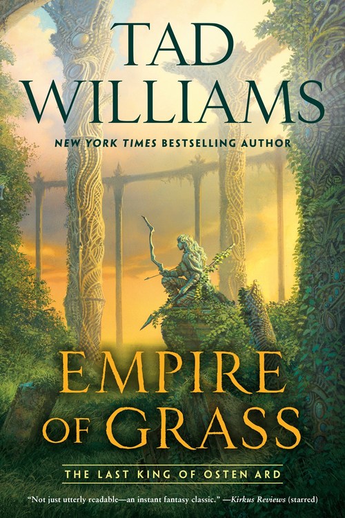 Empire of Grass by Tad Williams