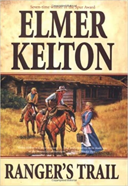 Ranger's Trail and Texas Vendetta by Elmer Kelton