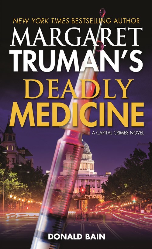 MARGARET TRUMAN'S DEADLY MEDICINE