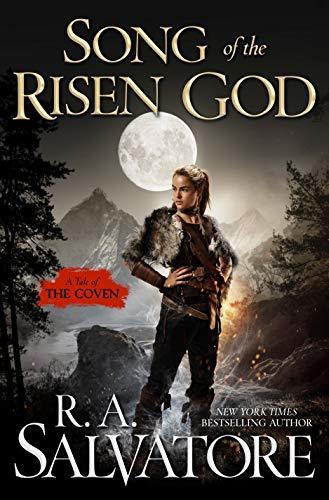 Song of the Risen God by R.A. Salvatore