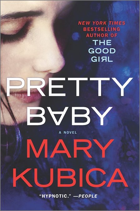 Pretty Baby by Mary Kubica