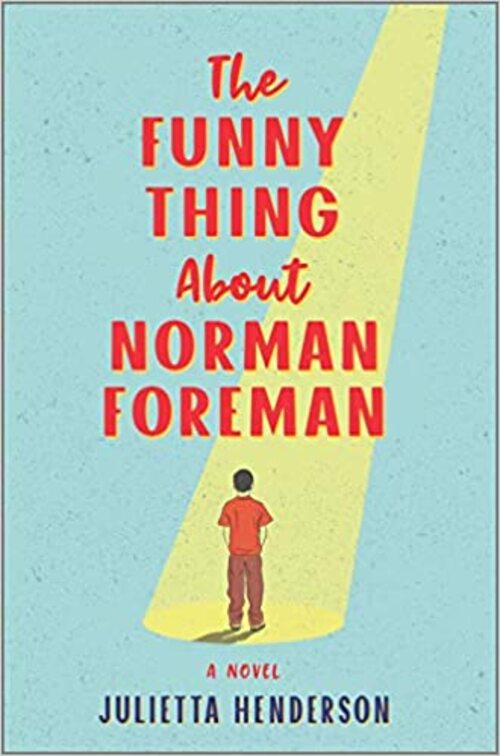 THE FUNNY THING ABOUT NORMAN FOREMAN