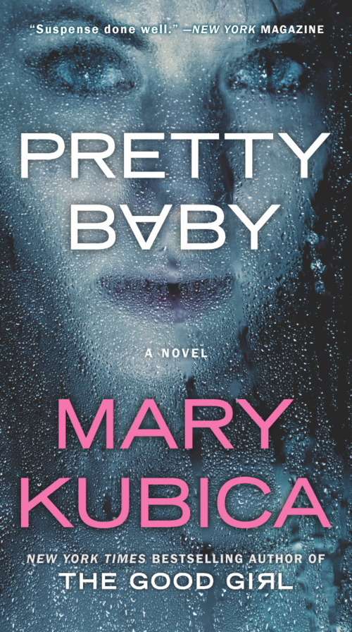 Pretty Baby by Mary Kubica