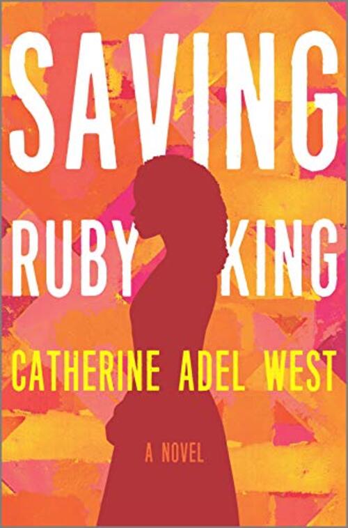 SAVING RUBY KING