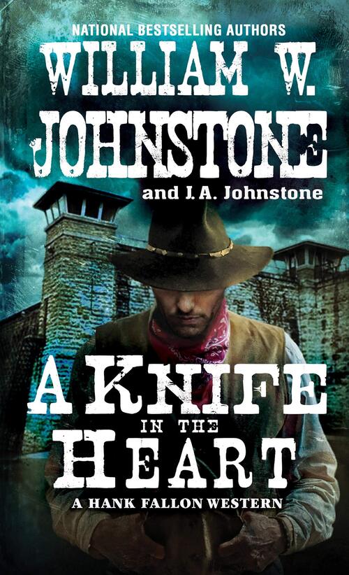 A Knife in the Heart by J.A. Johnstone