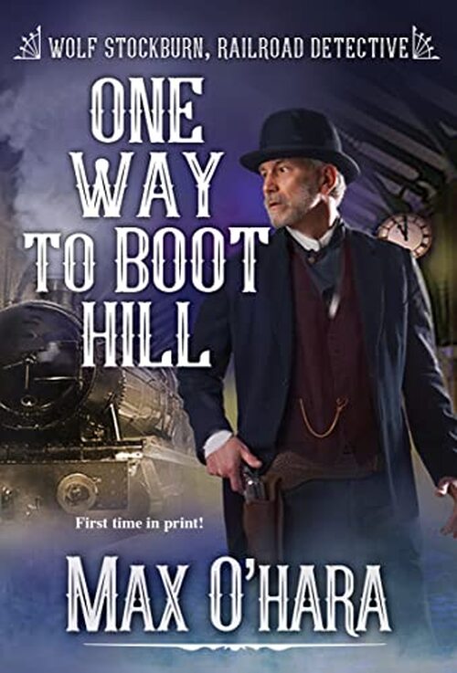 ONE WAY TO BOOT HILL