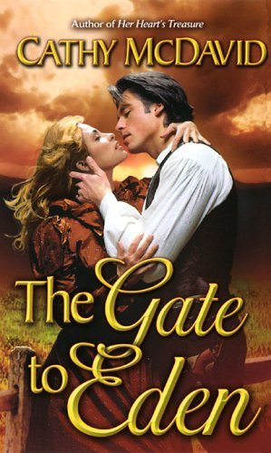 The Gate to Eden by Cathy McDavid