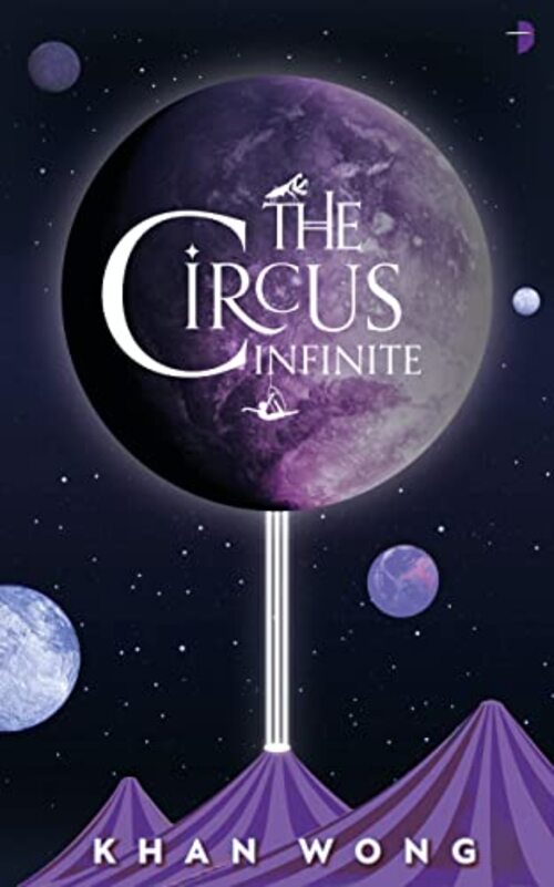 THE CIRCUS INFINITE