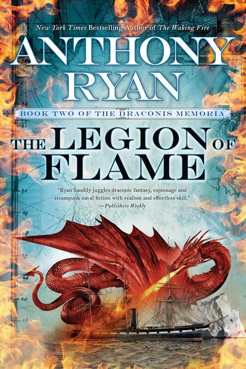 The Legion of Flame by Anthony Ryan