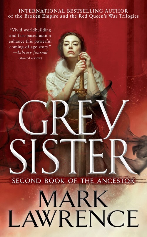 Grey Sister by Mark Lawrence