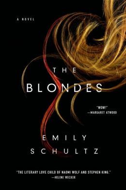 The Blondes by Emily Schultz
