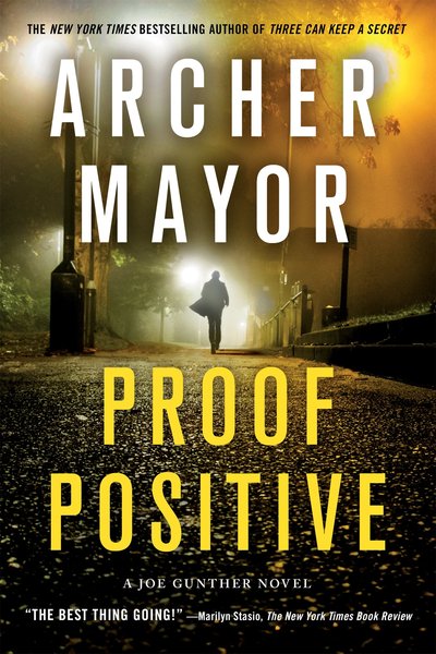 Proof Positive by Archer Mayor