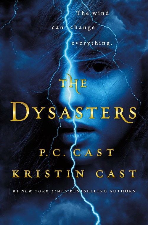 The Dysasters by P.C. Cast