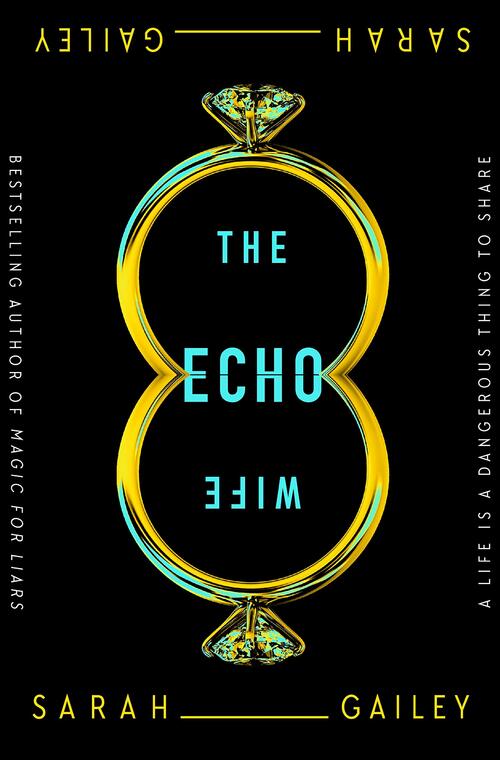 THE ECHO WIFE