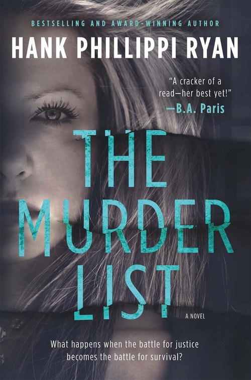 The Murder List by Hank Phillippi Ryan