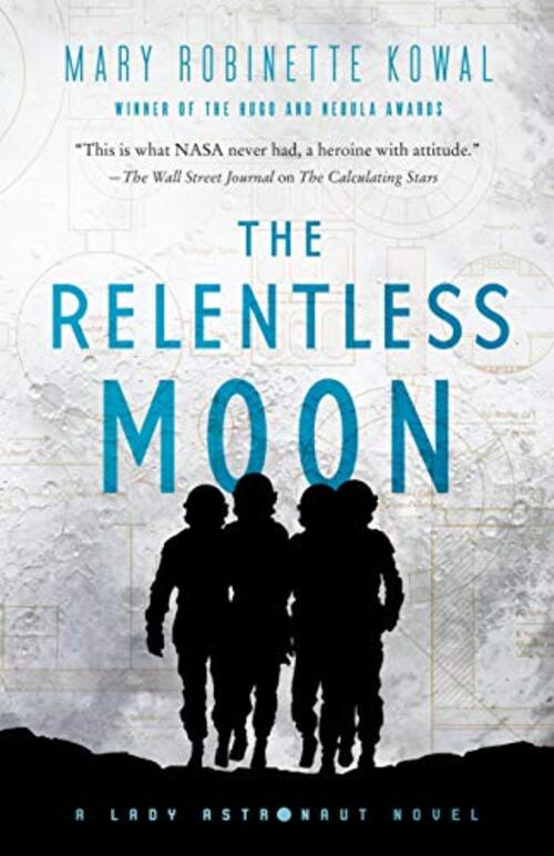 THE RELENTLESS MOON