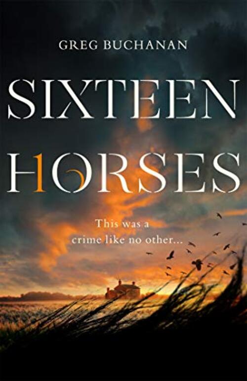 SIXTEEN HORSES