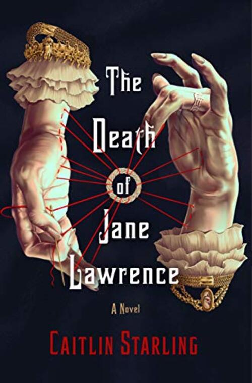 THE DEATH OF JANE LAWRENCE