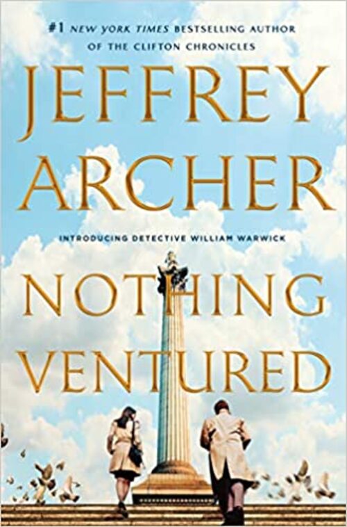 Nothing Ventured by Jeffrey Archer