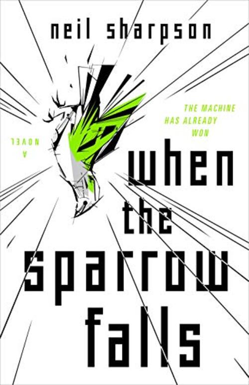 When the Sparrow Falls by Neil Sharpson
