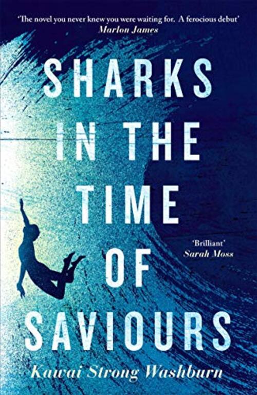 SHARKS IN THE TIME OF SAVIORS