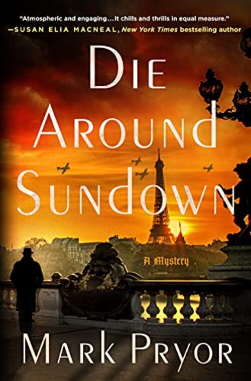 DIE AROUND SUNDOWN