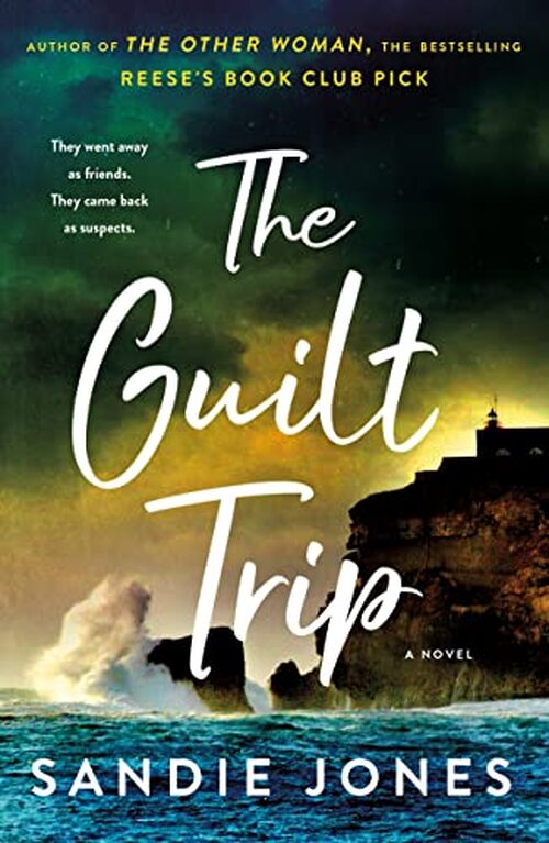 The Guilt Trip by Sandie Jones