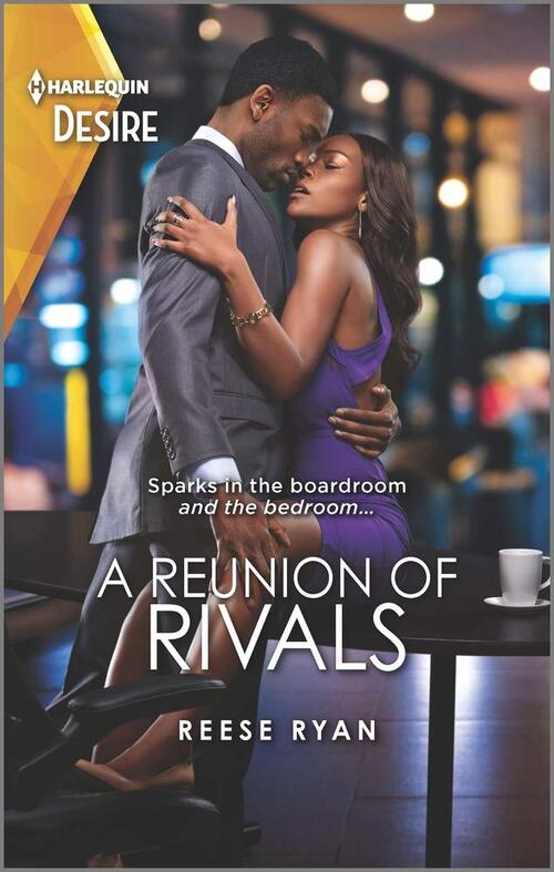 A Reunion of Rivals by Reese Ryan