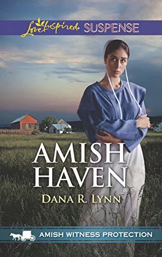 Amish Haven by Dana R. Lynn