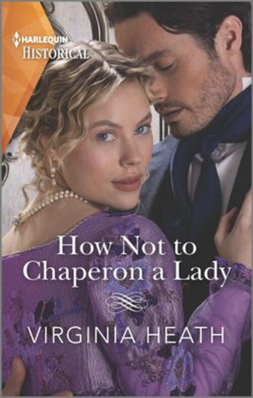 HOW NOT TO CHAPERON A LADY