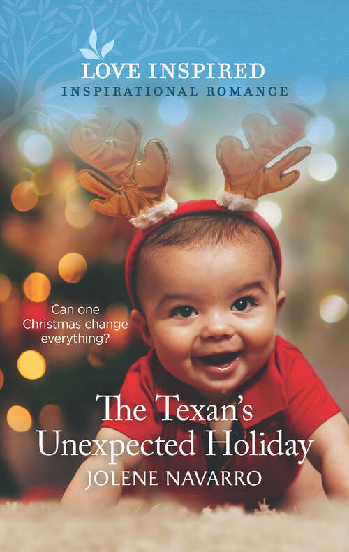 The Texan's Unexpected Holiday by Jolene Navarro