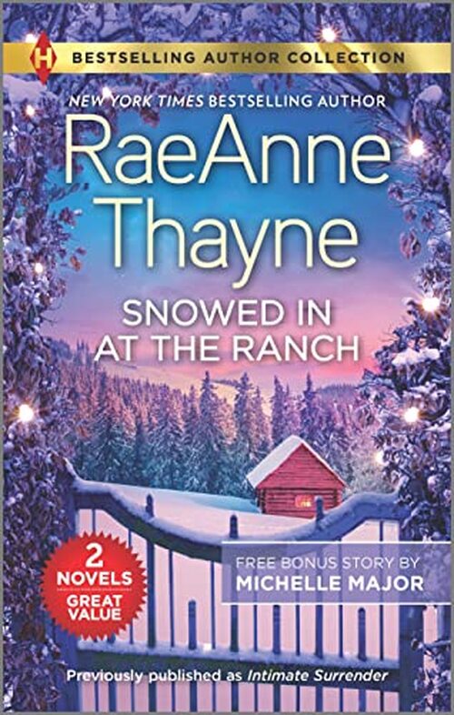 SNOWED IN AT THE RANCH