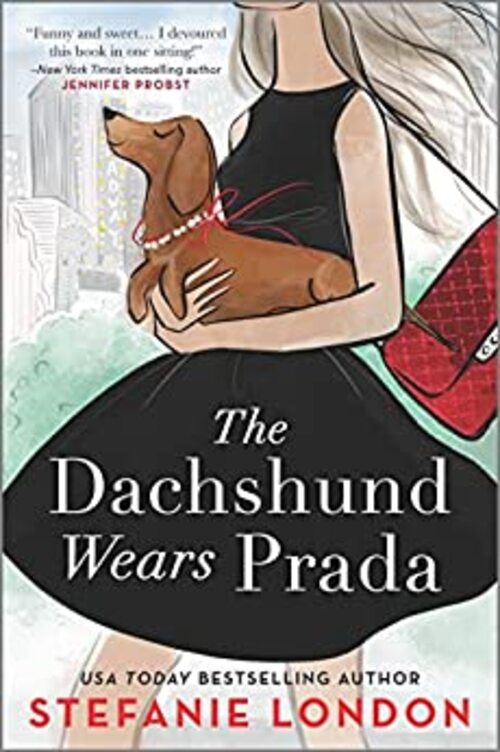 THE DACHSHUND WEARS PRADA