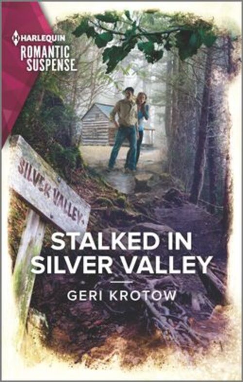 STALKED IN SILVER VALLEY