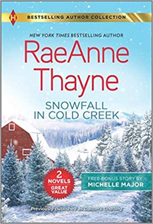 Snowfall in Cold Creek & A Deal Made in Texas by Michelle Major