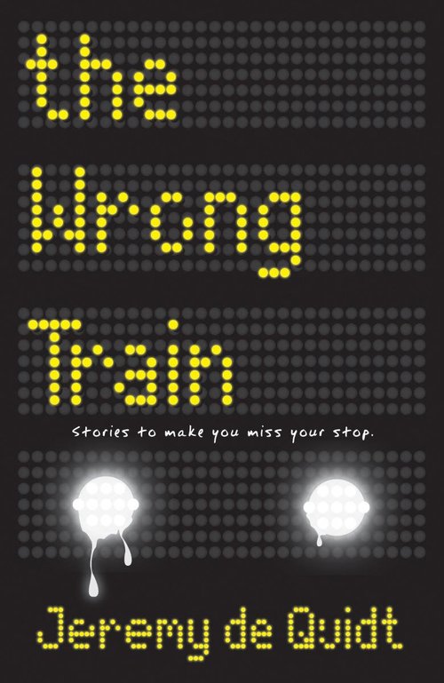 THE WRONG TRAIN