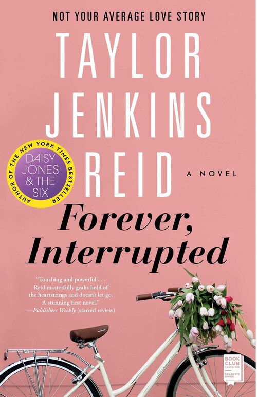 Forever, Interrupted by Taylor Jenkins Reid