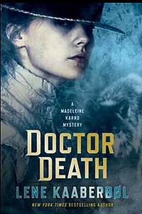 Doctor Death by Lene Kaaberbol