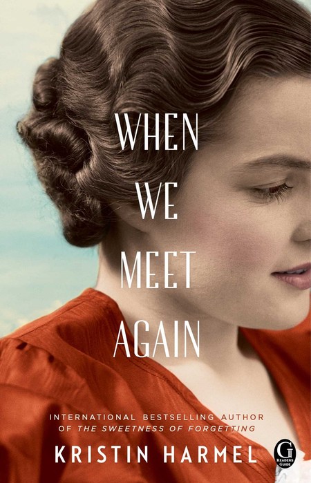When We Meet Again by Kristin Harmel