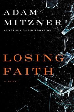 Losing Faith by Adam Mitzner