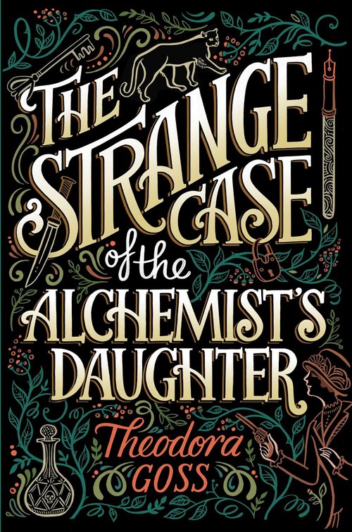 THE STRANGE CASE OF THE ALCHEMIST'S DAUGHTER