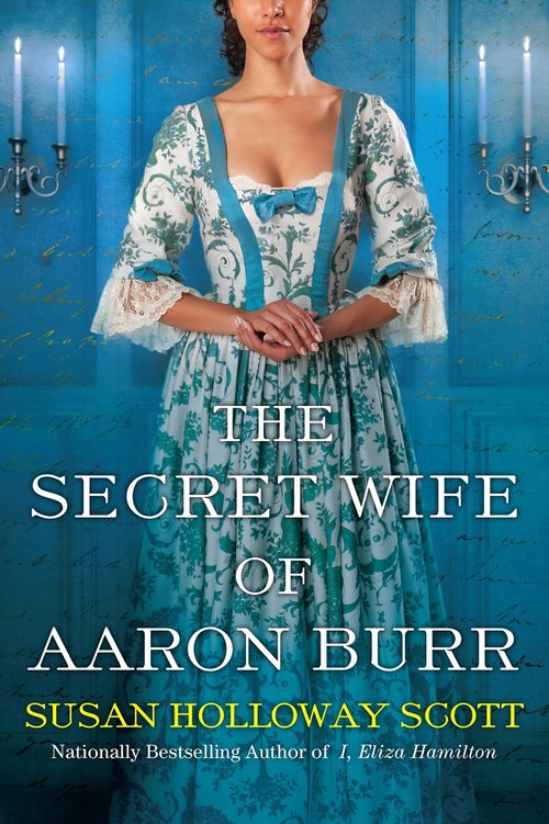 THE SECRET WIFE OF AARON BURR