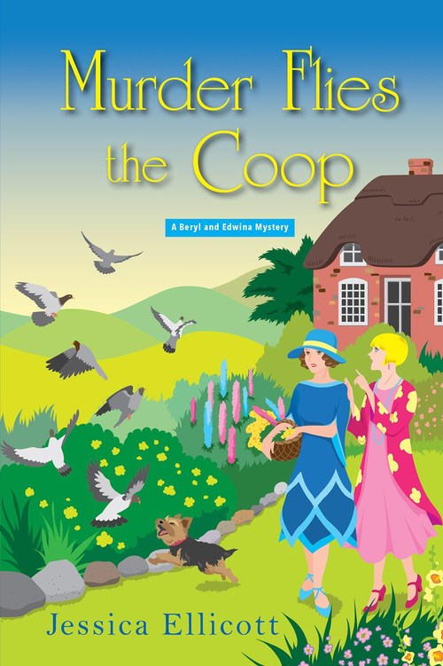 Murder Flies the Coop by Jessica Ellicott