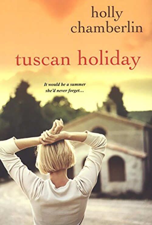 TUSCAN HOLIDAY