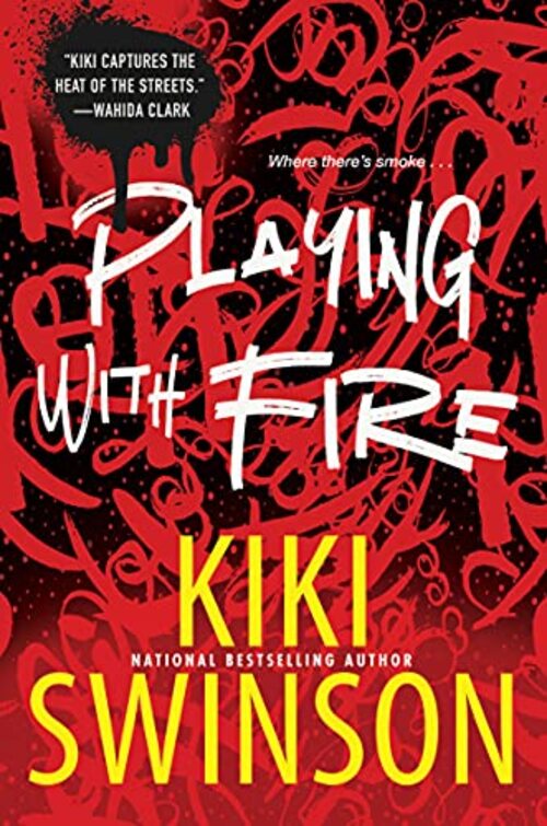 Playing with Fire by Kiki Swinson