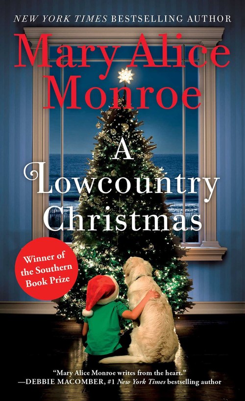 A Lowcountry Christmas by Mary Alice Monroe