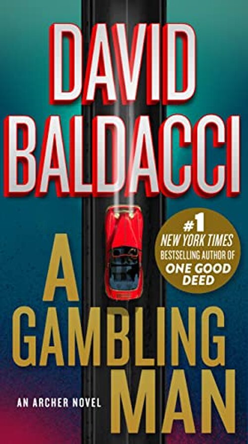 A Gambling Man by David Baldacci