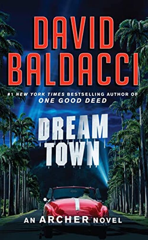 Dream Town by David Baldacci